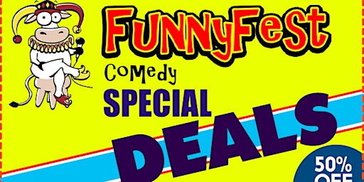 MARCH - Savings -Give Gift of LAUGHTER with tickets OR Save on Advertising