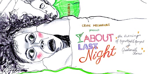 Hauptbild für About Last Night: A One Night Stand Storytelling Series San Francisco