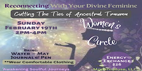 Women's Circle: Reconnecting with Your Divine Feminine