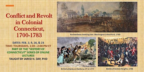 Conflict and Revolt in Colonial Connecticut, 1700-1783