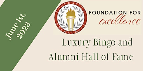 PSD 202 Foundation for Excellence Alumni Hall of Fame and Luxury Bingo!