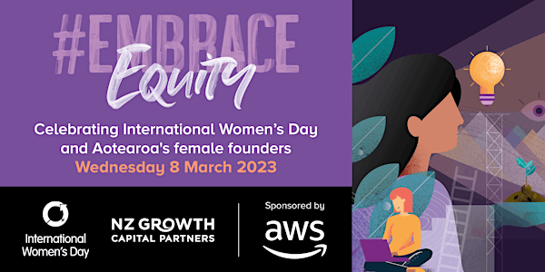 Embrace Equity - International Women's Day 2023 female founders event