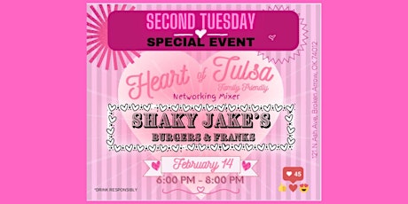 Tulsa REIA SPECIAL EVENT ~ Heart of Tulsa Networking Mixer - Feb 14, 6-8pm