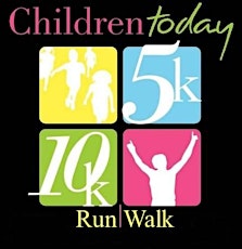 Children Today's 6th Annual Run/Walk primary image