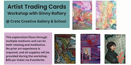 Artist's Trading Cards Workshop with Ginny Raftery