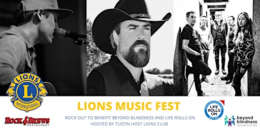 Lions Music Fest '23 — Benefitting Life Rolls On and Beyond Blindness