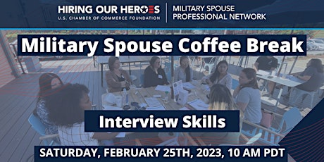 Military Spouse Coffee Break: Interview Skills