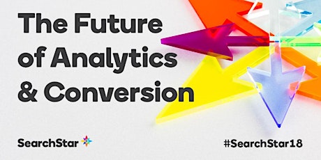 Analytics and Conversion, 2019 & Beyond primary image