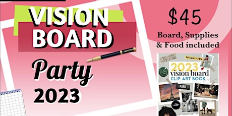 Vision Board Party 2023- A Manifestation Experience