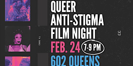 ACB Queer Anti-Stigma Film Screening (Hybrid in-person and virtual)
