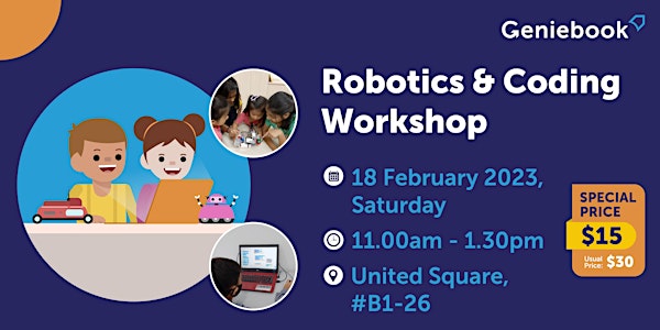 Exclusive Robotics & Coding workshop for Primary 1 to 6