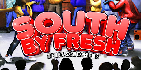 South By Fresh: The U.G.A. SXSW Experience