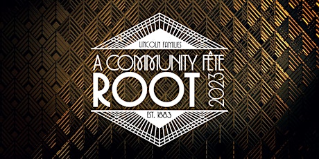 ROOT23 Lincoln Families 140th Anniversary Gala
