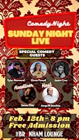 Sunday Night Live Comedy @ Branham Lounge
