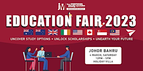 JM Education Fair I 2023 @ Holiday Villa, Johor Bahru