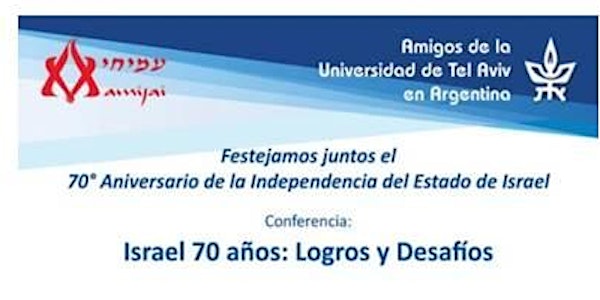 FESTEJO 70 ANIVERSARIO DEL ESTADO DE ISRAEL