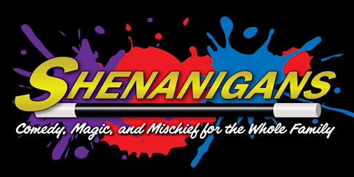 Shenanigans - A Magic Show that feels more like a PARTY!