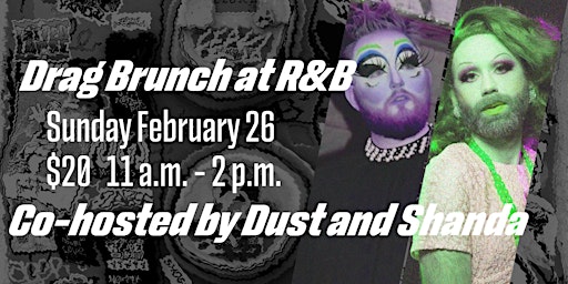 Drag Brunch at R & B Brewing | February 26