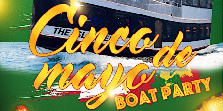 Cinco de Mayo Boat Party #2 2018 primary image