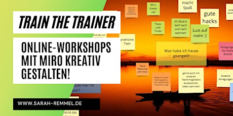 Train the Trainer: Online-Workshops mit Miro kreativ gestalten!