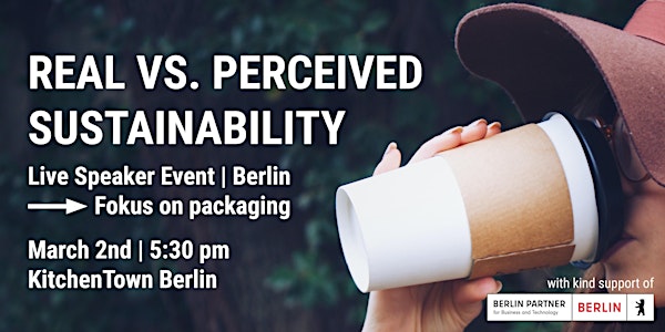 Live Speaker Event – "Real vs. Perceived Sustainability"