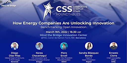 CSS Roundtables: How Energy Companies are Unlocking Innovation