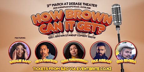How brown can it get? a 100% brown comedy show primary image