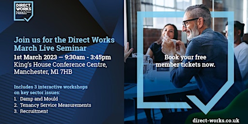 Direct Works Live Seminar March 2023