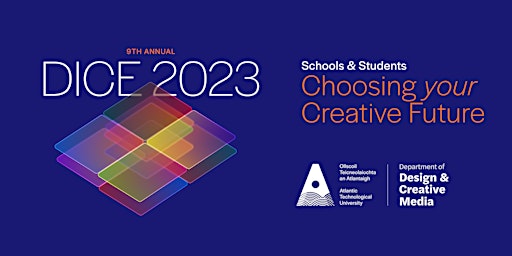 Choosing Your Creative Future  - Schools & 3rd Level Students