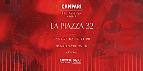 Campari Red Passion Night - La Piazza 32
