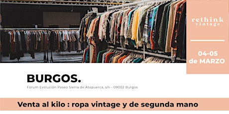 Mercado de Ropa Vintage al peso - Burgos