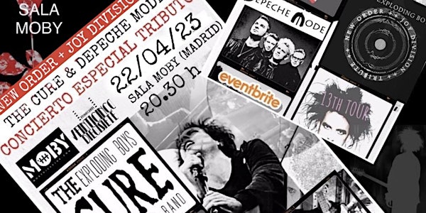 MADRID: THE CURE, DEPECHE MODE, NEW ORDER & JOY DIVISION TRIBUTE. SALA MOBY