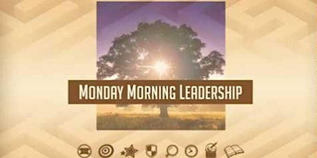 Lunch and Learn: Monday Morning Leadership primary image