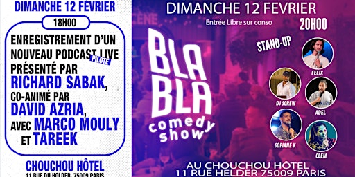 Blabla Show Paris au Chouchou Hôtel