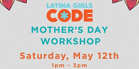 LGC Chicago: Mother / Daughter Coding Workshop 2018 primary image