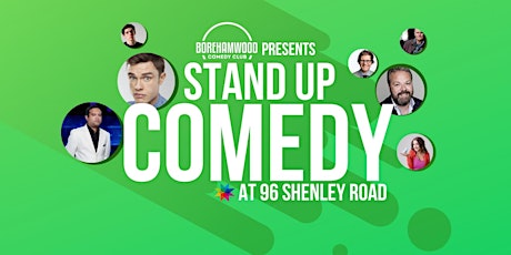 Borehamwood Comedy Club- Stand Up Comedy Night primary image