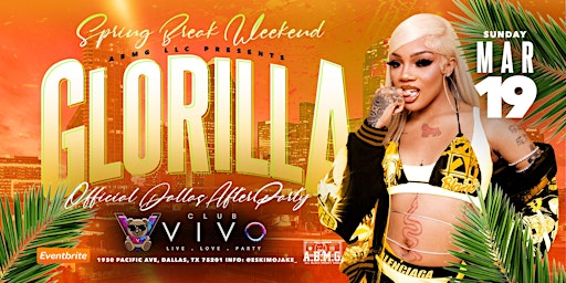 Glorilla Dallas Official After Party