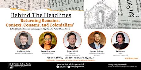 Behind the Headlines | Returning Remains: Context, Consent, and Colonialism
