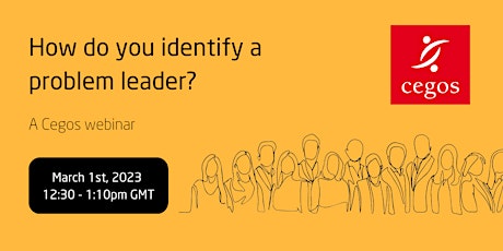 How do you identify a problem leader?