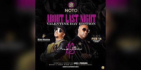 ABOUT LAST NIGHT ::  VALENTINE'S DAY EDITION :: FEATURING 112