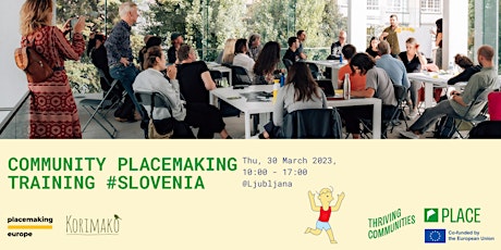 Community Placemaking Training #Slovenia