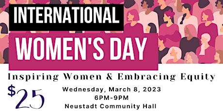 Hauptbild für International Women's Day - Inspiring Women & Embracing Equity