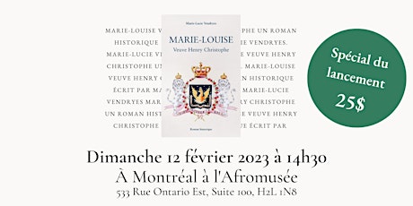 Lancement: Marie-Louise Coidavid Veuve Henry Christophe