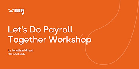 Let's Do Payroll Together Workshop!