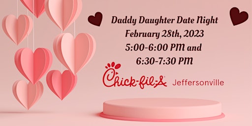 Daddy Daughter Date Night at Chick-fil-A Jeffersonville 2023