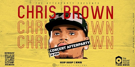 Chris Brown Concert AFTERPARTY Sunday