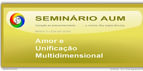 Imagem principal do evento Seminário Amor e Unificação Multidimensional - Brasília