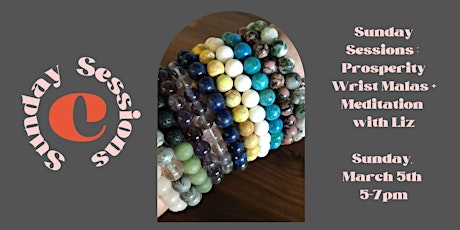 Sunday Sessions at Confía Elevated: Wrist Mala Workshop with Liz