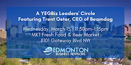 YEGBiz Leaders' Circle | Trent Oster, CEO of Beamdog primary image