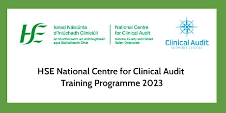 Fundamentals in Clinical Audit Half-day Workshop (15th May) afternoon (HSE) primary image